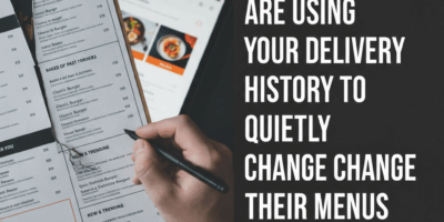 Professional blog header image for article titled: How Restaurants Are Using Your Delivery History t